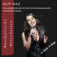 Unsterbliches Erbe - Elif Naz