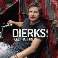 Here She Comes - Dierks Bentley