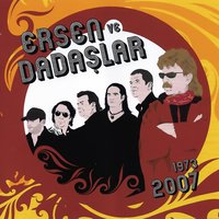 Kalbimdeki Acı - Ersen Ve Dadaşlar