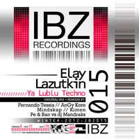 Ya Lublu Techno - Elay Lazutkin & Kimen