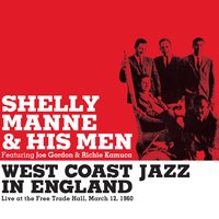 I've Grown Accustomed to Her Face - Joe Gordon & Richie Kamuca & Shelly Manne & His Men