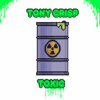 Toxic - Tony Crisp