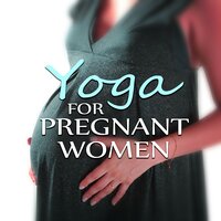 Mommy Music (Piano) - Pregnancy Yoga Music Zone