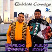Nadie Te Va a Reemplazar - Enaldo Barrera Diomedito & Julio Rojas