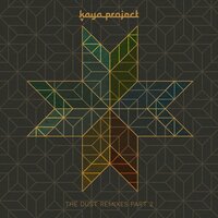 The Weight of Words - Kaya Project & Mose