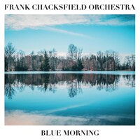 Whirly Bird - Frank Chacksfield Orchestra