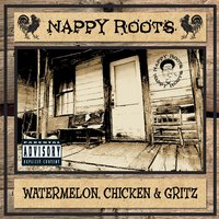 Headz Up (Refried) - Nappy Roots & Troy Johnson