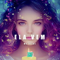Ela Vem - Mc Veloz & DJ Hud Original
