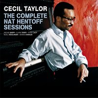 Things Ain't What They Used to Be (Take 1) - Cecil Taylor & Clark Terry & Steve Lacy & Billy Higgins