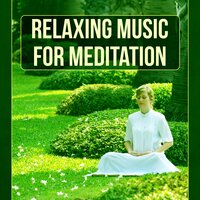 Relaxation Music - Deep Meditation Music System