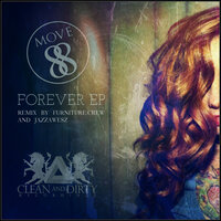 Forever  feat. Sabrina Johnson - Move88 & Sabrina Johnson & Furniture Crew