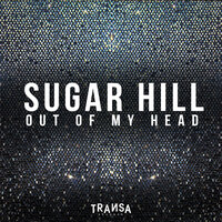 Out Of My Head - Sugar Hill