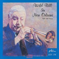 Our Love Is Here to Stay - Wild Bill Davison