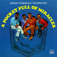 You've Got The Love I Need - Smokey Robinson