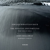 J.S. Bach: Partita for Violin Solo No. 3 in E Major, BWV 1006 - IVa. Menuet 1 - John Holloway & Johann Sebastian Bach