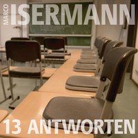 Mir hört ja doch keiner zu - Marco Isermann