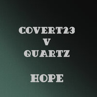 Expansion - Covert23 & Quartz