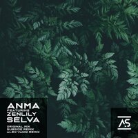 Sèlva - Anma & ZenLily & Subside