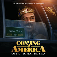 Go Big - YG & Big Sean