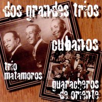 Frutas Del Caney - Trio Matamoros