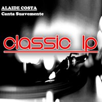 Dindi - Alaide Costa