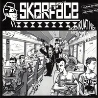 Skamertume - Skarface