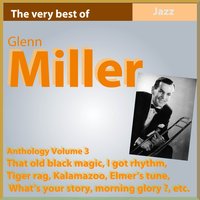Blues in the Night - Glenn Miller