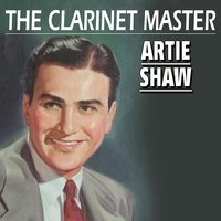 Chantez Les Bas - Artie Shaw