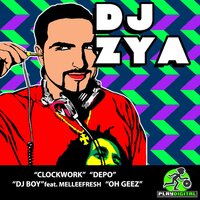 Clockwork - DJ Zya