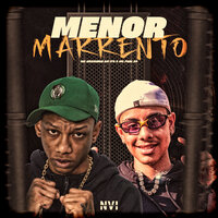 Menor Marrento - MC Neguinho do Itr & MC Furi SP & Dieguinho NVI