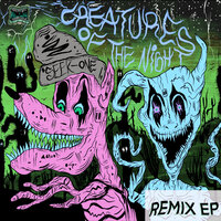 Creatures of the Night - Seek-One & B&E