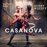Casanova Imprisoned - Kerry Muzzey & Budapest Art Orchestra