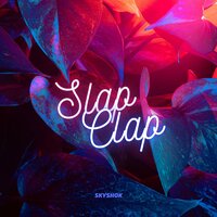 Slap Clap - Skyshok