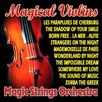 The Impossible Dream - Magic Strings Orchestra