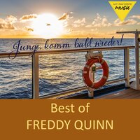 Wenn die Sehnsucht nicht wär - Freddy Quinn