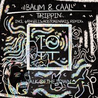 Trippin - BAUM & Caal