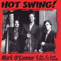 Satin Doll - Mark O'Connor's Hot Swing Trio & Frank Vignola & Jon Burr