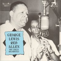 Bill Bailey - George Lewis & Henry "Red" Allen