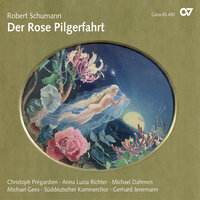 Schumann: Der Rose Pilgerfahrt, Op. 112 / Erster Teil: No. 1, Die Frühlingslüfte bringen - Elisabeth Menke & Kathrin Arnold & Sibylla Muller & Michael Gees & Süddeutscher Kammerchor & Gerhard Jenemann & Роберт Шуман