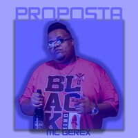 Proposta - Mc Gerex
