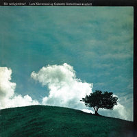 He is dead - Lars Klevstrand & Guttorm Guttormsen kvartett