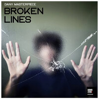Broken Lines - Dany Masterpiece