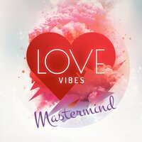 When You Are Here - Mastermind