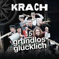 Grundlos glücklich - KRACH
