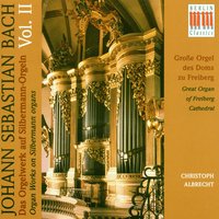 Chorale Preludes, BWV 669-689: Kyrie, Gott heiliger Geist, BWV 671 - Christoph Albrecht & Johann Sebastian Bach