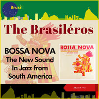 Desafinado (Slightly Out Of Tune) - The Brasileros & Bill Barron & Kenny Barron