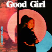 Good Girl - Lindsey Marie