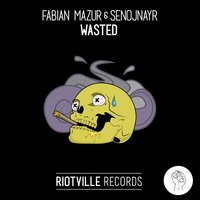 Wasted - Fabian Mazur & Senojnayr