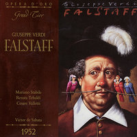 Falstaff Act: III: Sarai la Fata Regina delle Fate - Renata Tebaldi & Anna Maria Canali & Cesare Valletti & Silvio Maionica & Giuseppe Nessi & Mariano Caruso & Джузеппе Верди