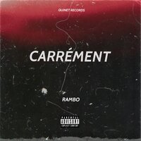 Carrément - Rambo